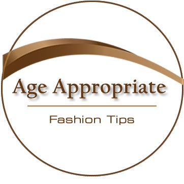 Age Appropriate Fashion Tips